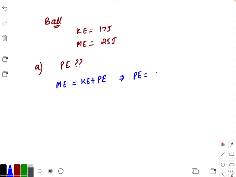 1a-ball-has-a-17j-of-kinetic-energy-and-its-mechanical-energy-is-25j-11-what-the-gravitational-potential-energy-of-the-ball-32j-425j-147j-12-if-the-ball-has-a-mass-of-32-kg-what-is-its-heigh-89339