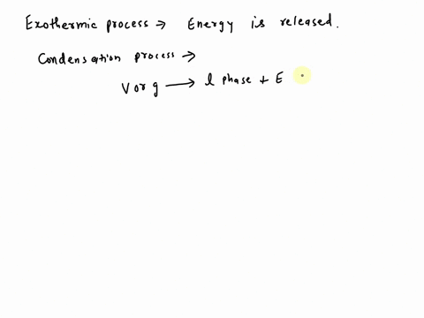 which-of-the-following-is-an-exothermic-process-condensation-of-water-vapor-water-evaporating-boiling-soup-ice-melting-54019