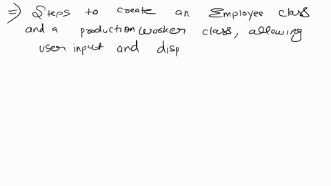 part-a-employee-and-productionworker-classes-create-an-employee-class-that-has-properties-for-the-following-data-employee-name-employee-number-next-create-a-class-named-productionworker-that-45695