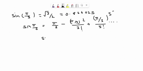 perform-the-same-compulation-as-in-hw-problem-but-use-the-maclaurin-series-expansion-for-the-sin-to-estimate-sin13-x-six-x-hw-5-problem-2-the-maclaurin-series-expansion-for-cos-x-x-x-x-qosx-31246