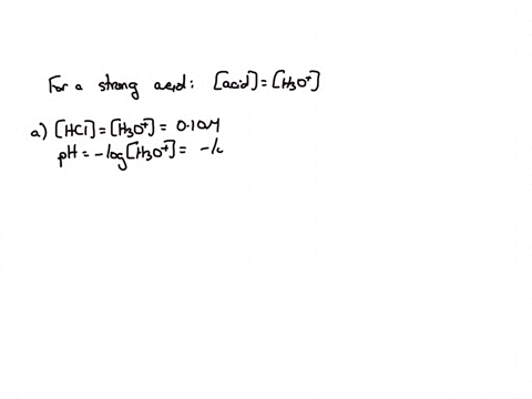 calculate-the-ph-of-each-of-the-following-solutions-of-a-strong-acid-in-water-1-010-m-hcl-ph-10-634-m-hc1o4-ph-c-54-10-11-m-hi-ph-63223