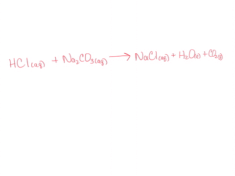 balance-hclna2co3-and-indicate-physical-states-for-all-reactants-and-productsthen-write-a-balanced-net-ionic-equation-for-this-equation-including-physical-states