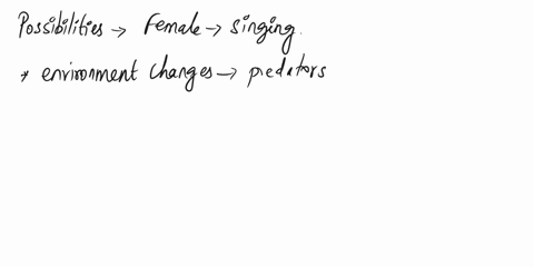 in-what-possible-scenario-would-the-female-birds-evolve-to-having-the-singing-trait-5-points-59152