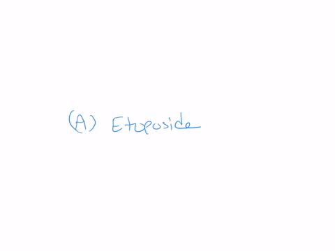 which-of-the-following-medications-are-most-likely-to-cause-subsequent-malignancies-a-etoposide-dactinomycin-c-bevacizumab-d-azacitidine