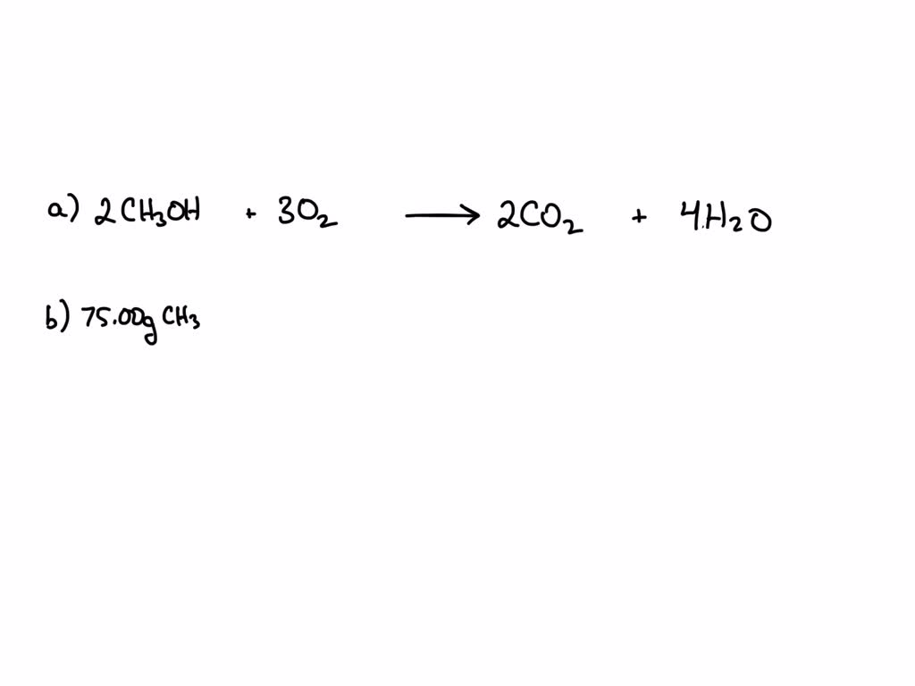 SOLVED: For the reaction: CO2 + 3H2 -> CH3OH +H2O a) Use component ...