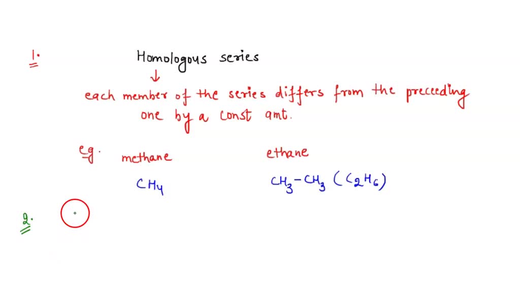 SOLVED Correct Tell what is meant by a homologous series. homologous