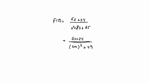 find-the-inverse-laplace-transform-mathcal-l-1-fs-of-the-given-function-fs-6s-24s-2-8s-65