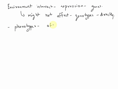 071-pts-question-12-which-of-the-following-best-describes-how-the-environment-may-play-role-in-the-expression-of-our-genes-the-environment-is-nol-able-to-alter-genes-their-physical-expressio-45365
