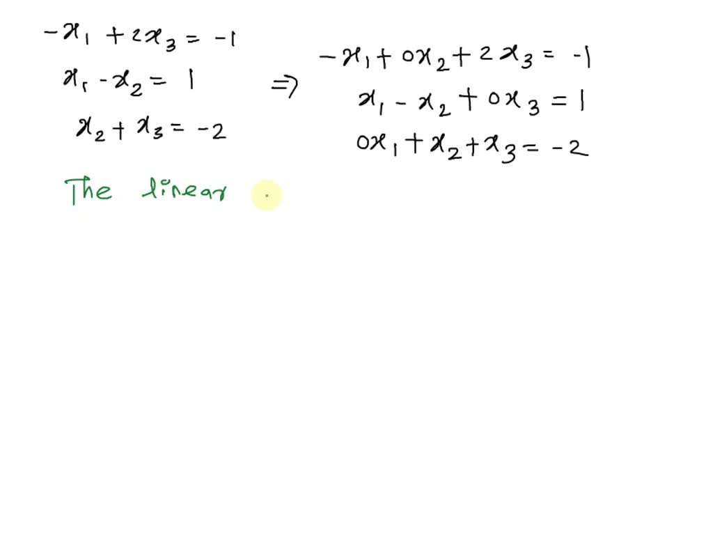 Solved: Write The System Of Linear Equations In The Form Ax B And Solve 