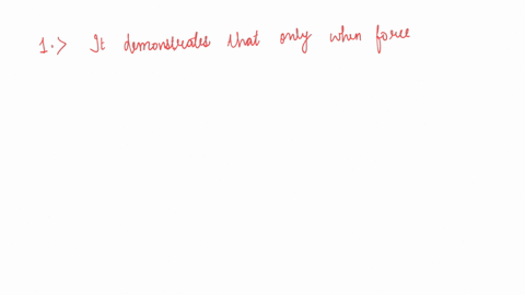 write-two-consequences-of-newtons-second-law-of-motion
