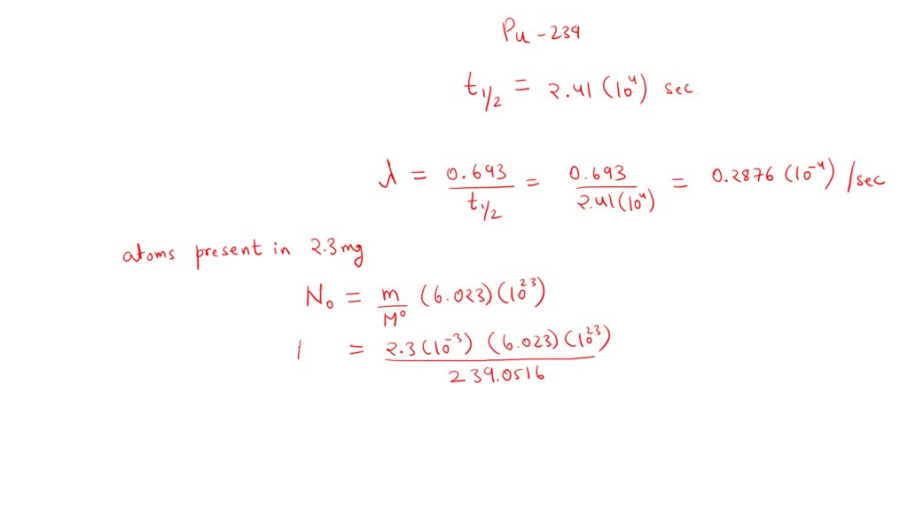 SOLVED: The plutonium isotope 239Pu is produced as a by-product in ...