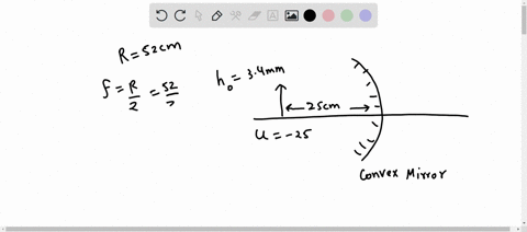 spherical-mirror-the-radius-of-curvature-of-an-object-34-mm-tall-is-placed-25-cm-from-the-vertex-of-convex-62-the-mirror-has-a-magnitude-of-52-cm-a-how-far-is-the-image-from-the-vertex-of-th-67841