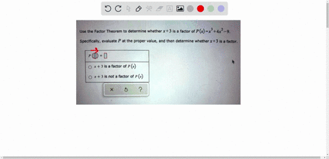 use-the-factor-theorem-to-determine-whether-x-3-is-a-factor-of-pkx4x2-specifically-evaluate-p-at-the-proper-value-and-then-determine-whether-x3-is-factor-_-i-0-x-3-is-a-factor-of-p-x-3-is-no-91702