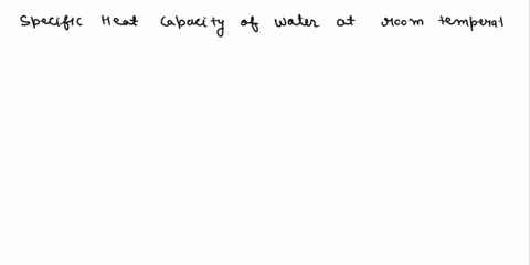 what-the-numerical-value-and-units-of-the-specific-heat-capacity-of-waler-answcr-what-inforation-does-the-specific-heat-capacity-of-water-provide-answct-how-can-the-heat-released-into-some-m-58667