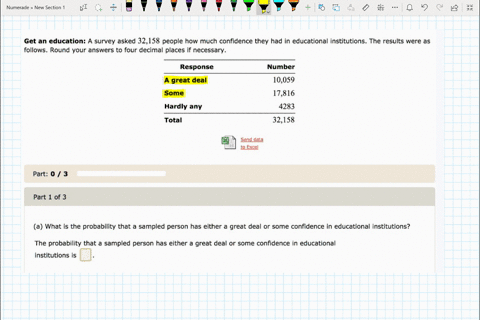get-an-education-a-survey-asked-32158-people-how-much-confidence-they-had-in-educational-institutions-_-the-results-were-as-follows-round-your-answers-to-four-decimal-places-if-necessary-res-04442