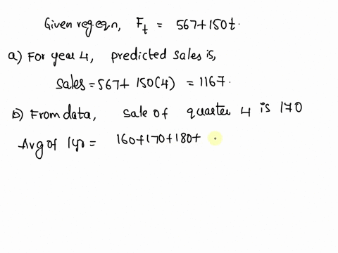 the-following-data-show-the-quarterly-sales-of-a-major-auto-manufacturer-for-years-1-through-3-use-the-multiplicative-method-to-answer-the-following-questions-year-quarter-sales-1-1-160-2-18-17286