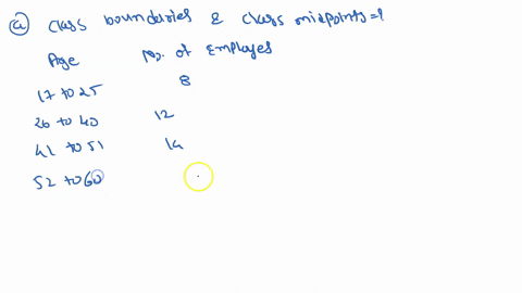 the-following-table-gives-the-frequency-distribution-of-ages-for-the-company-employees-of-a-age-number-of-employees-17-to-25-26-to-40-12-41-t0-51-52-t0-60-find-the-class-boundaries-and-class-53535
