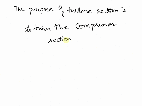 question-7-2-pis-the-purpose-of-the-turbine-section-is-to-tum-the-compressor-section-cool-the-exhaust-gasses-focus-the-exhaust-gasses-tum-the-fan-section-question-8-208-jn-turbofan-engine-fa-10562