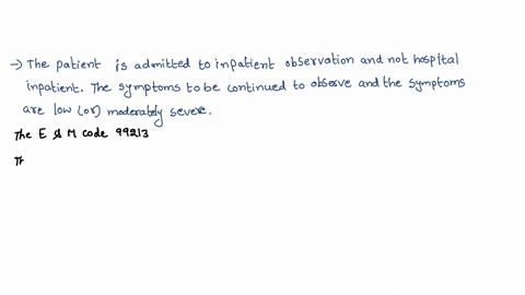 the-physician-evaluates-a-68-year-old-new-patient-who-was-admitted-to-observation-status-earlier-today-according-to-the-family-the-patient-complained-about-headaches-and-blurred-vision-last-63046