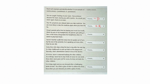 read-each-example-and-identify-whether-it-is-an-example-of-reinforcement-reinforcement-punishmentor-punishment-you-are-caught-cheating-on-your-exam-your-professor-discards-the-examleaving-yo-86875
