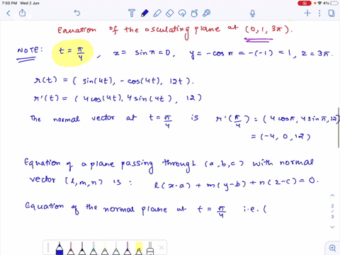 consider-the-following-x-sin4t-y-cos4t-z-12t-0-1-3-find-the-equation-of-the-normal-plane-of-the-curve-at-the-given-point-find-the-equation-of-the-osculating-plane-of-the-curve-at-the-given-point