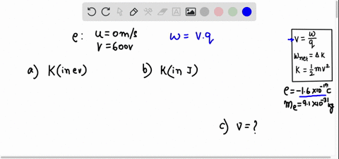 an-electron-has-been-accelerated-from-rest-through-a-potential-difference-of-600-v-part-a-what-is-the-electrons-kinetic-energy-in-electron-volts-part-b-what-is-the-electrons-kinetic-energy-i-61108