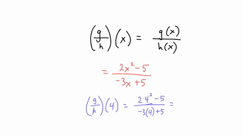 suppose-that-the-functions-g-and-h-are-defined-as-follows-beginarrayl-gx2-x2-5-hx-3-x5-endarray-a-find-leftfracghright4-b-find-all-values-that-are-not-in-the-domain-of-fracgh-if-there-is-more-than-one