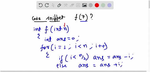 int-f-int-n-int-ans-0-for-int-i-1-i-n-i-if-i-n2-ans-i-else-ans-i-return-ans-what-does-f7-evaluate-to-63074