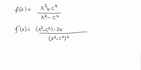 find-the-derivative-of-the-algebraic-function-fxfracx2c2x2-c2-quad-c-text-is-a-constant-82716