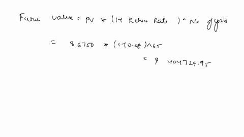 compute-the-future-value-of-6750-which-is-invested-for-65-years-at-an-annual-rate-of-return-of-8-show-your-formula-and-steps-based-on-berkshire-2019-annual-letter-the-average-annual-rate-of-25092