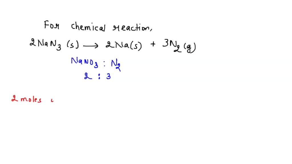 SOLVED: 2 NaN3(s) ——> 2 Na(s) + 3 N2(g) How many grams of nitrogen are ...