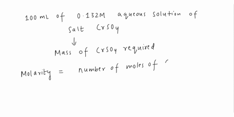 how-many-grams-of-chromiumii-sulfate-crso4-must-be-dissolved-to-prepare-100-ml-ofa-0132-m-aqueous-solution-of-the-salt-76296