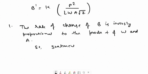 consider-the-following-mathematical-model-where-k-is-the-constant-of-proportionality-p2-b-k-lw-avz-which-of-the-following-is-true-i-the-rate-of-change-of-b-is-proportional-to-the-product-of-01296