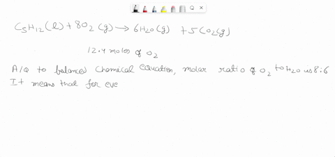 in-the-following-reaction-c5h12l-8-o2-g-6-h2o-g-5-co2-g-how-many-moles-of-water-h2o-are-produced-by-124-moles-of-o2-your-answer-72804