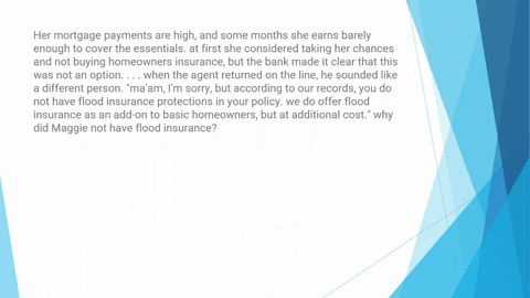 her-mortgage-payments-are-high-and-some-months-she-earns-barely-enough-to-cover-the-essentials-at-first-she-considered-taking-her-chances-and-not-buying-homeowners-insurance-but-the-bank-mad-10572