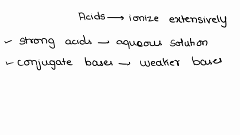 acids-that-ionize-extensively-in-solution-are-referred-to-as-60505
