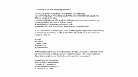 1-according-to-the-elite-theory-of-government-group-of-answer-choices-a-poor-people-and-people-of-color-should-not-be-allowed-to-vote-b-government-policy-is-formed-as-a-result-of-the-competition-betwe