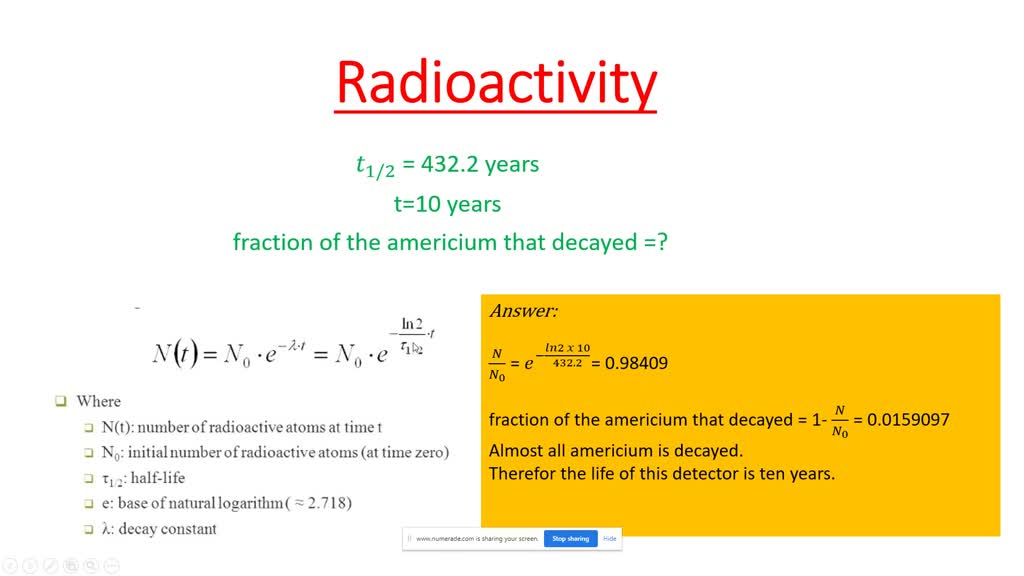 SOLVED: The half life of americium-241 is432.2years and is used in