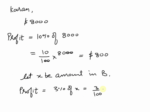 karen-invested-her-savings-in-two-investment-funds-the-8000-that-she-invested-in-fund-a-returned-a-10-profit-the-amount-that-she-invested-in-fund-b-returned-a-3-profit-how-much-did-she-inves-74783