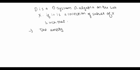 the-set-x-deline-the-expression-d-i8-d-system-0-algebra-on-the-set-x-define-the-expression-is-px-define-o-a-the-let-x-be-sel-px-its-power-set-aud-a-algebra-gcnerated-by-a-r-iv-deline-the-ter-53764
