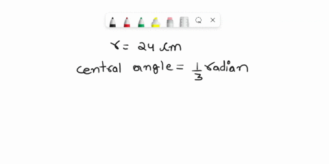 find-the-length-s-of-the-arc-of-a-circle-of-radius-24-centimeters-subtended-by-the-central-angle-13-radian-08152
