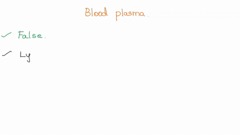 true-or-false-blood-plasma-enters-the-lymphatic-capillaries-directly-from-circulatory-capillaries-19974