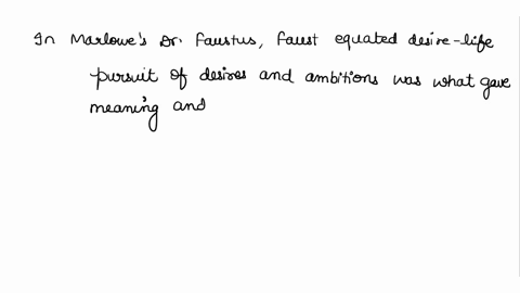 n-marlowes-drfaustuswhat-did-faust-equate-with-life-oasuffering-o-bdesire-o-ctranquility-odaltruism-23518