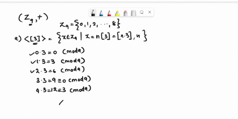 3-consider-the-group-of-integers-modulo-9-under-addition-modulo-9-zy-determine-the-elements-of-the-group-that-belong-t0-the-cyclic-subgroup-3-3-x-z-nd-n-3-for-some-integer-n-determine-the-el-29645