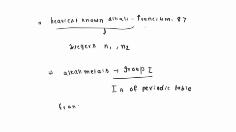 the-heaviest-known-alkali-metal-is-francium-atomic-number-87-find-the-atomic-numbers-of-the-as-yet-undiscovered-next-two-members-of-the-series-express-your-answers-as-integers-separated-by-a-47662
