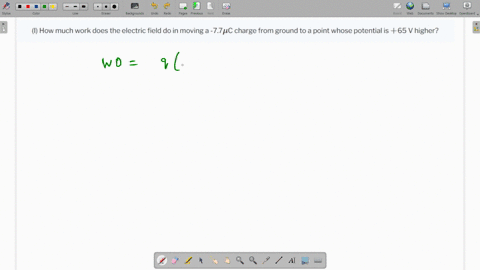 i-how-much-work-does-the-electric-field-do-in-moving-a-77muc-charge-from-ground-to-a-point-whose-potential-is-65-v-higher-2