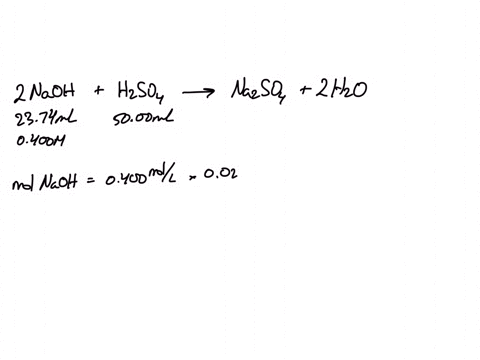 5-in-an-acid-base-neutralization-reaction-2374-ml-of-0400-m-sodium-hydroxide-reacts-with-5000-ml-of-sulfuric-acid-solution-what-is-the-concentration-of-the-h2s04-solution-a-00950-m-b-0190-m-44935