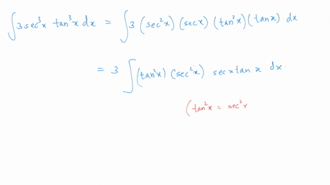 evaluate-the-integral-f-3-sec3-x-tan-x-dx-03804