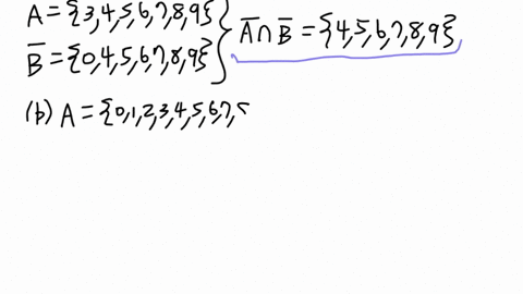 let-the-universal-set-be-u-0123456789-create-two-sets-of-your-choice-call-them-a-and-b-find-the-following-sets-the-first-set-is-the-complement-of-the-union-of-sets-a-and-b_-the-second-set-is-00486