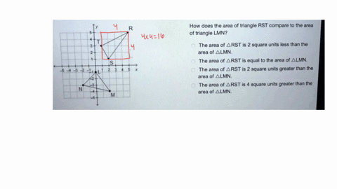 how-does-the-area-of-triangle-rst-compare-to-the-area-of-triangle-lmn-the-area-of-arst-is-2-square-units-less-than-the-area-of-almn-the-area-of-arst-is-equal-to-the-area-of-almn-the-area-of-12116